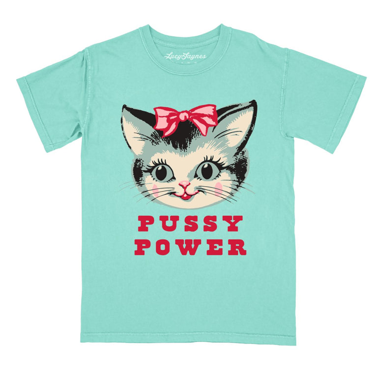 Pussy Power - Chalky Mint - Comfort Colors Tee