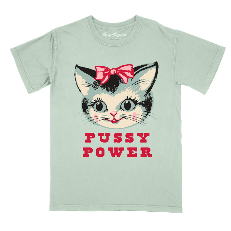 Pussy Power - Bay - Comfort Colors Tee