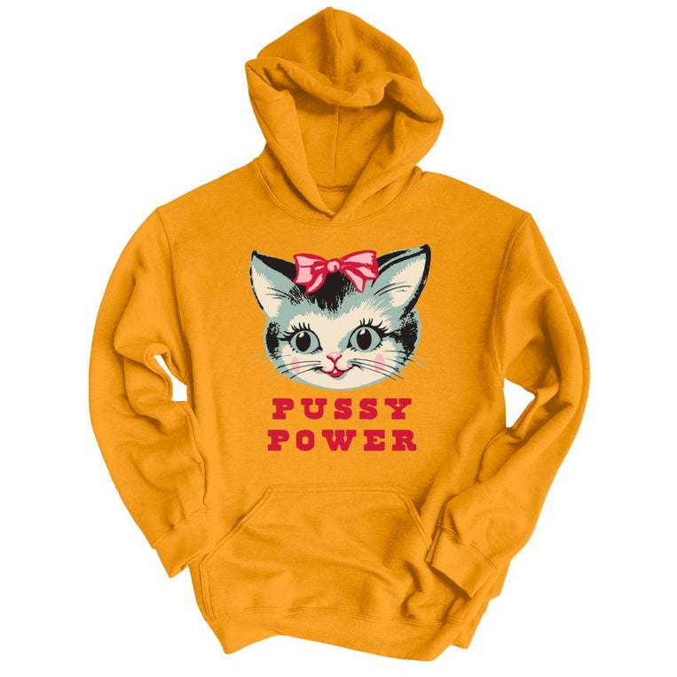 Pussy Power - Gold - Unisex Hoodie