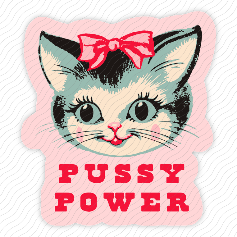 Pussy Power - Sticker