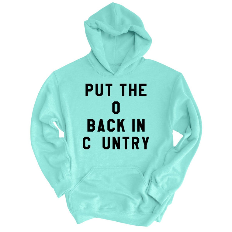 Put the O Back in Cuntry. - Mint - Full Front