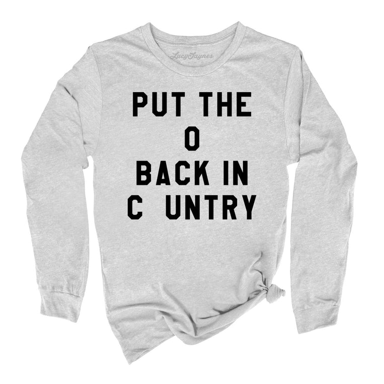 Put the O Back in Cuntry. - Athletic Heather - Full Front