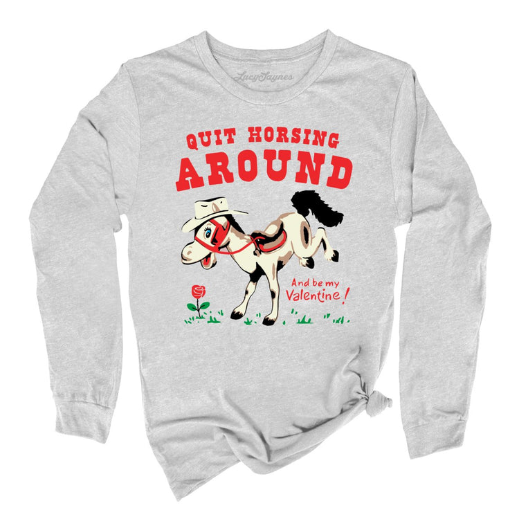 Quit Horsing Around - Athletic Heather - Full Front