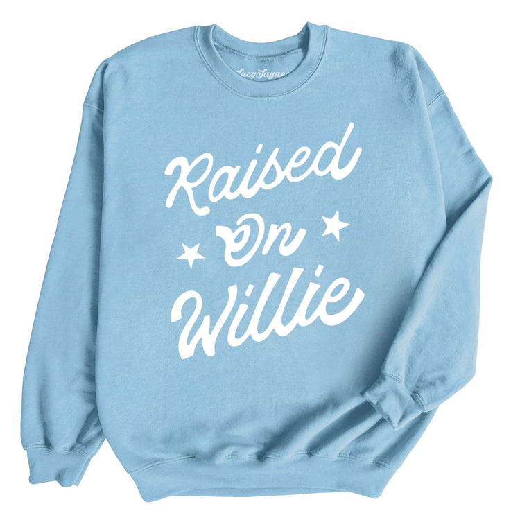 Raised on Willie - Light Blue - Full Front