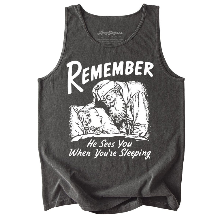 Remember He Sees You When You're Sleeping - Pepper - Tank Top