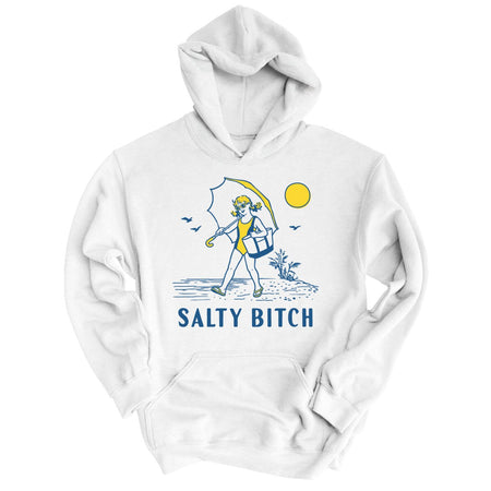 Salty Bitch Hoodie