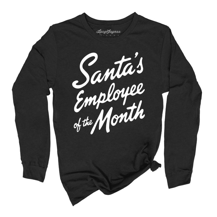 Santa's Employee Of The Month - Black - Unisex Long Sleeve T-Shirt