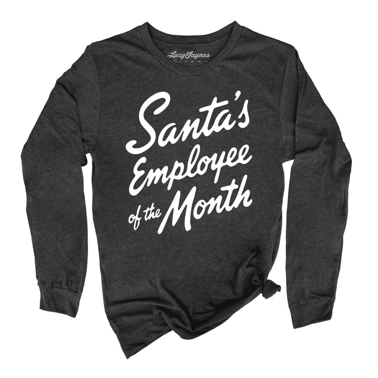 Santa's Employee Of The Month - Dark Grey Heather - Unisex Long Sleeve T-Shirt