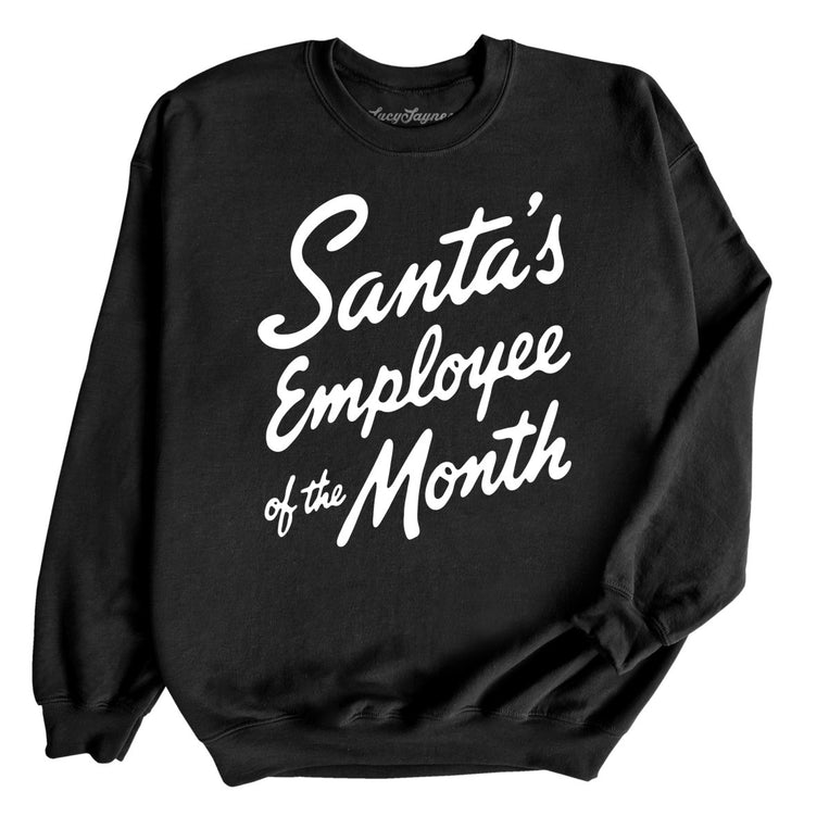 Santa's Employee Of The Month - Black - Unisex Sweatshirt