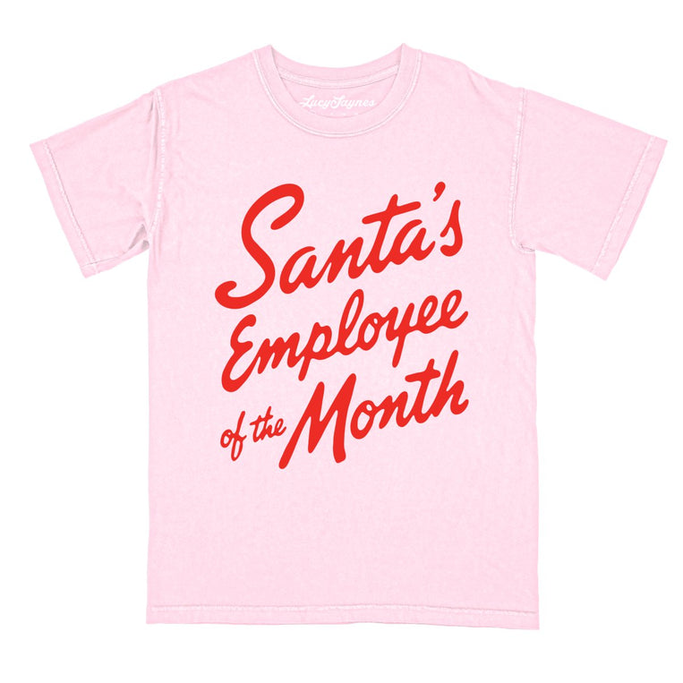 Santa's Employee Of The Month - Blossom - Comfort Colors Tee