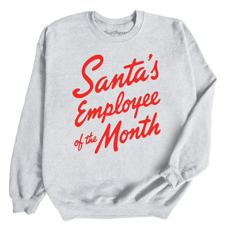 Santa's Employee Of The Month - Ash - Unisex Sweatshirt