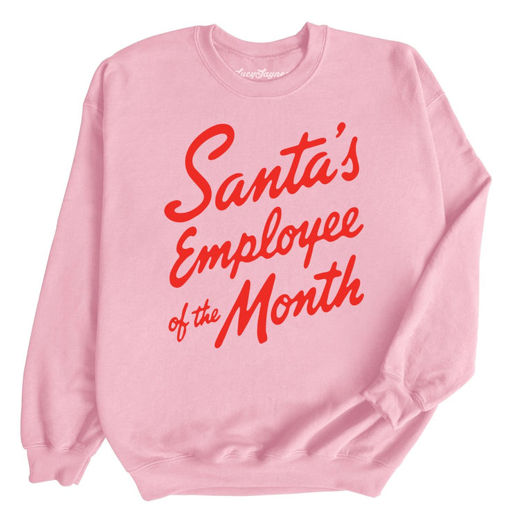 Santa's Employee Of The Month - Light Pink - Unisex Sweatshirt