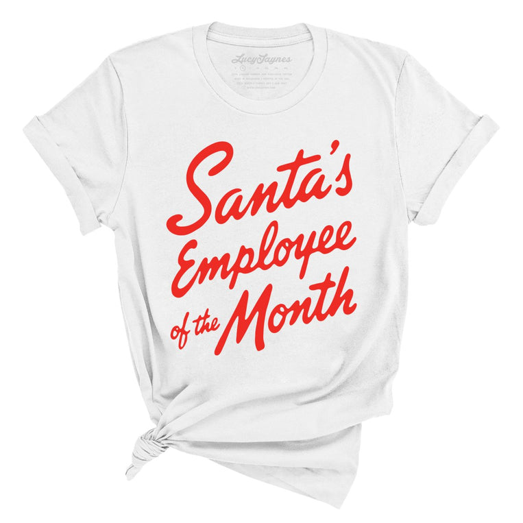 Santa's Employee Of The Month - White - Unisex T-Shirt