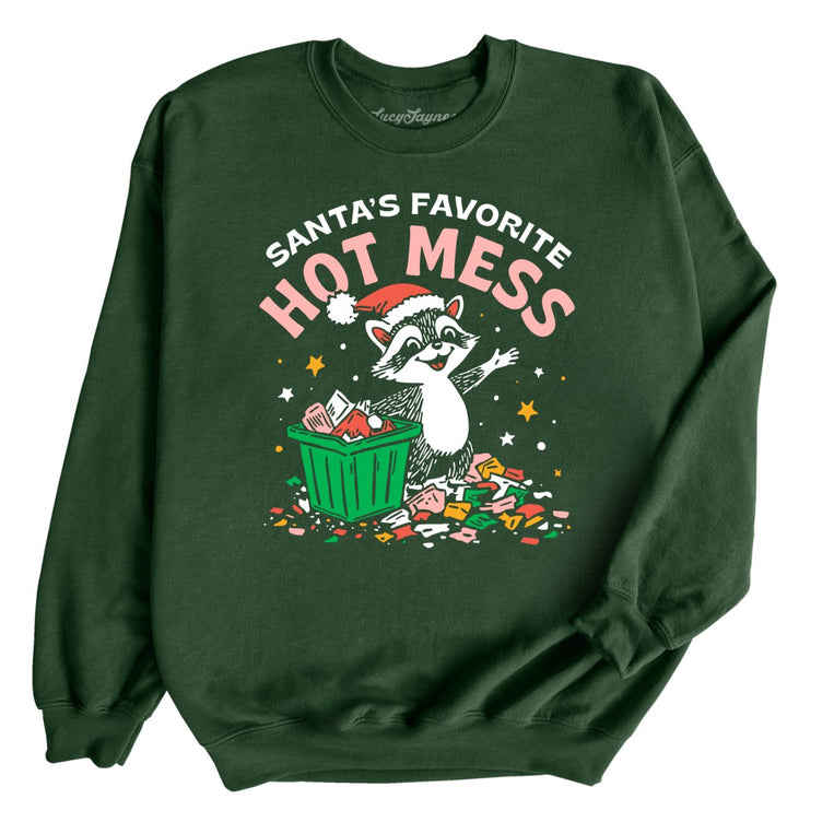 Santa's Favorite Hot Mess - Forest Green - Front