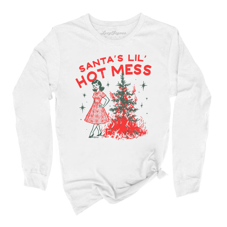 Santa's Lil' Hot Mess Long Sleeve Tee