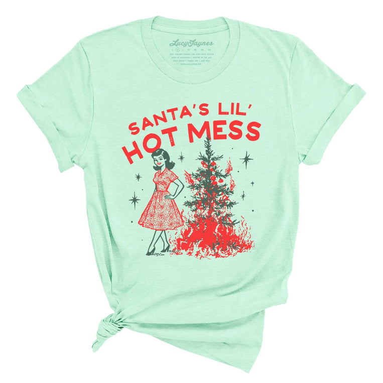 Santa's Lil' Hot Mess - Heather Mint - Unisex T-Shirt