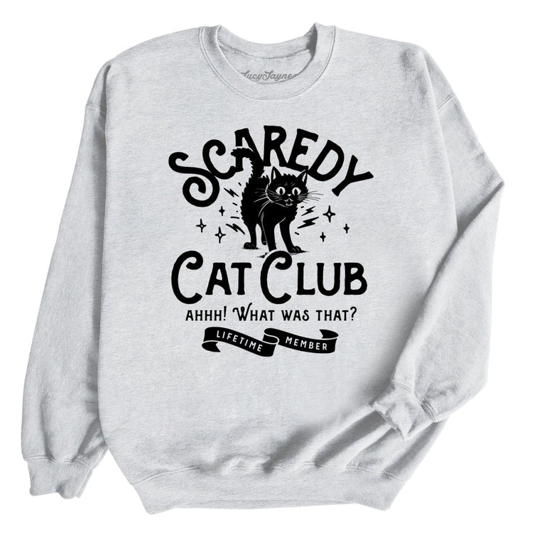 Scaredy Cat Club - Ash - Unisex Sweatshirt