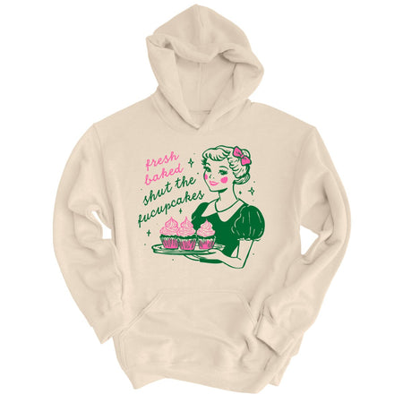 Shut The Fucupcakes Hoodie