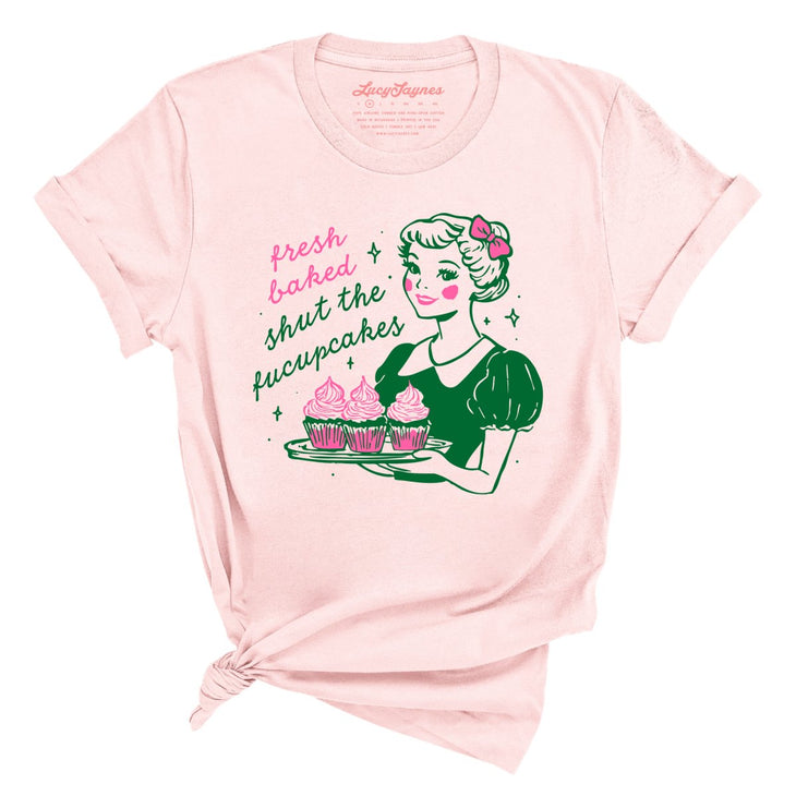 Shut The Fucupcakes Tee