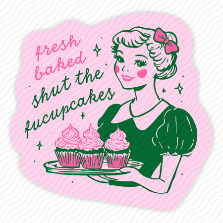 Shut The Fucupcakes Sticker
