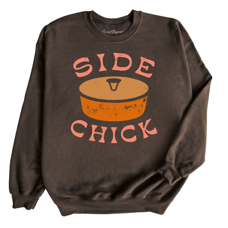 Side Chick - Dark Chocolate - Unisex Sweatshirt