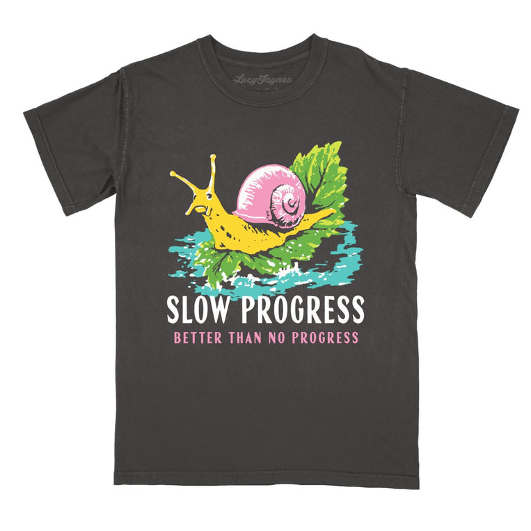 Slow Progress Better Than No Progress - Pepper - Comfort Colors Tee