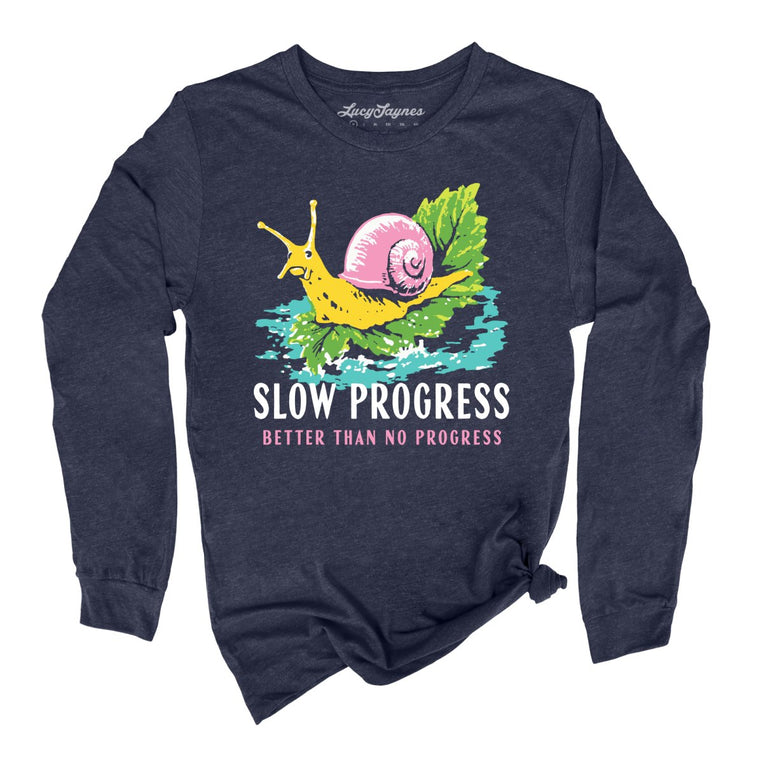 Slow Progress Better Than No Progress - Heather Navy - Unisex Long Sleeve T-Shirt