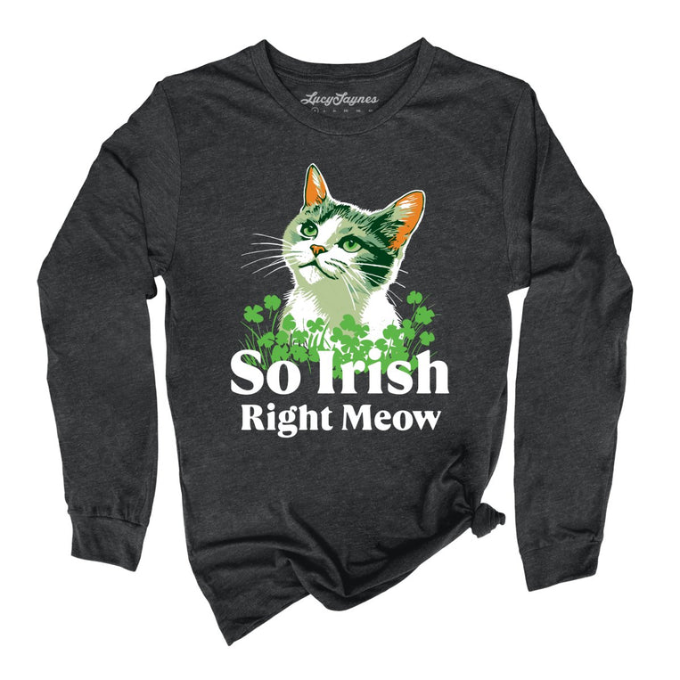 So Irish Right Meow - Dark Grey Heather - Full Front