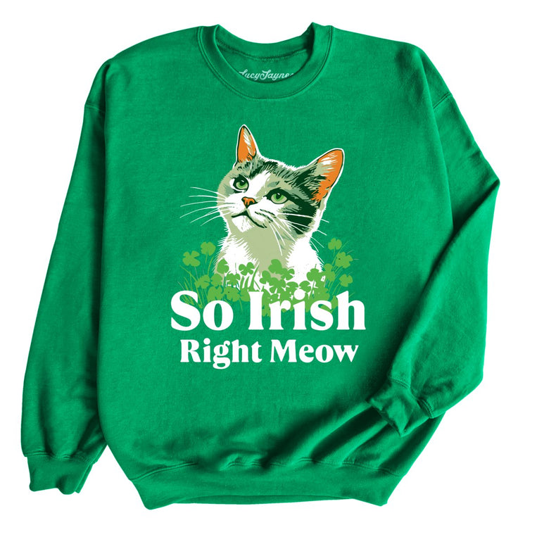 So Irish Right Meow - Irish Green - Full Front