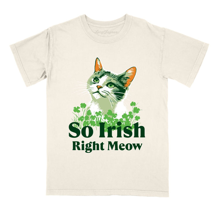 So Irish Right Meow Comfort Colors Tee