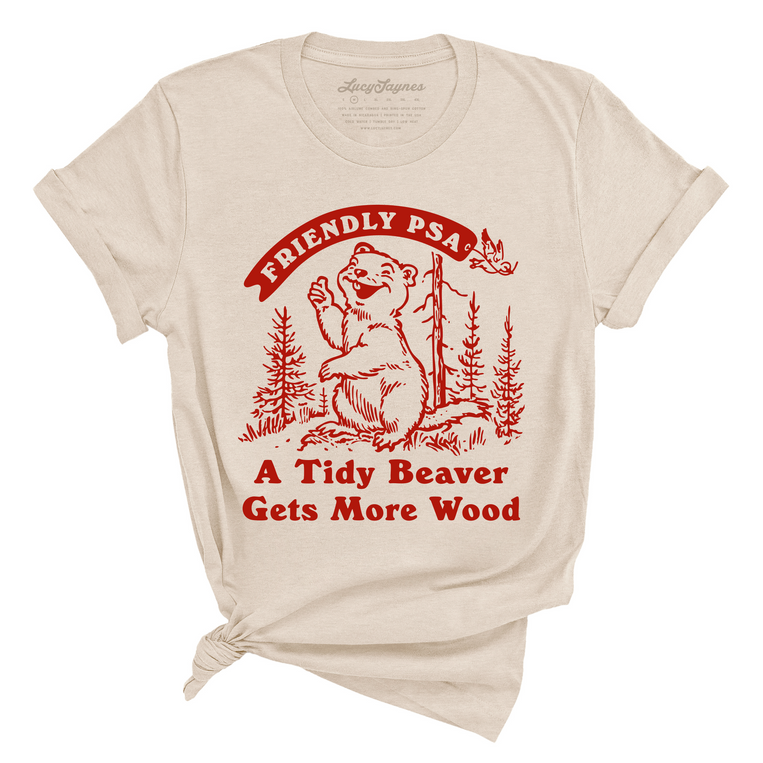 A Tidy Beaver Gets More Wood - Tee