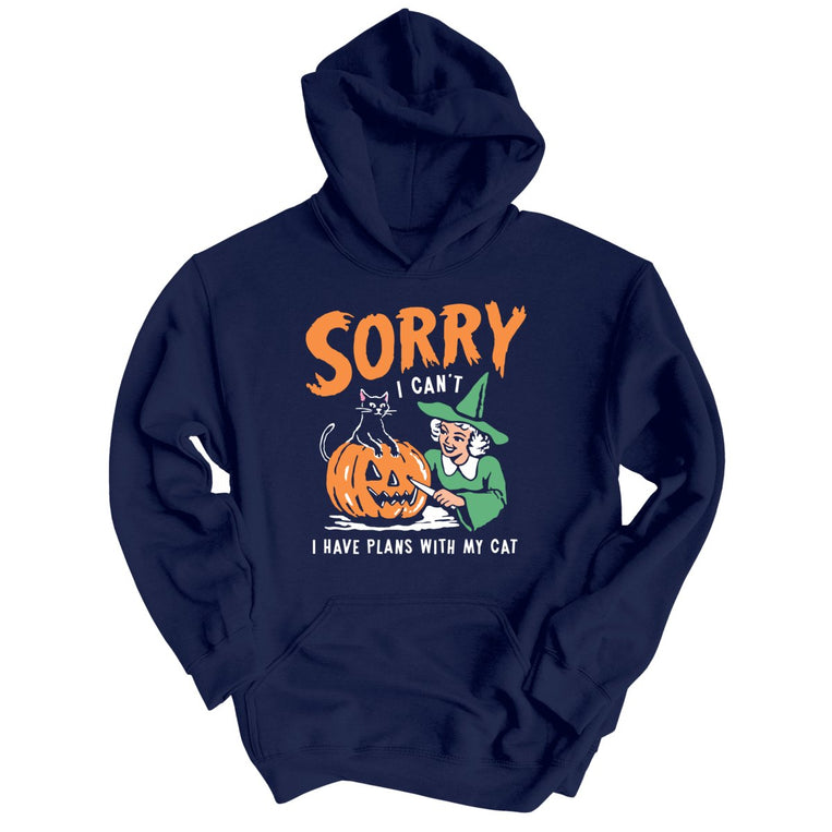 Sorry I Can't I Have Plans With My Cat - Navy - Unisex Hoodie