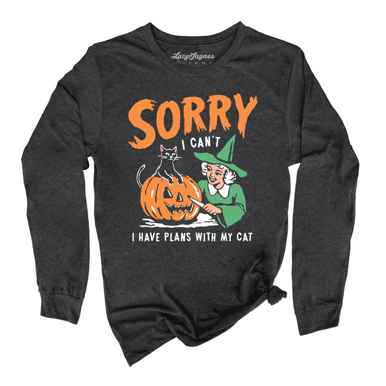 Sorry I Can't I Have Plans With My Cat - Dark Grey Heather - Unisex Long Sleeve T-Shirt