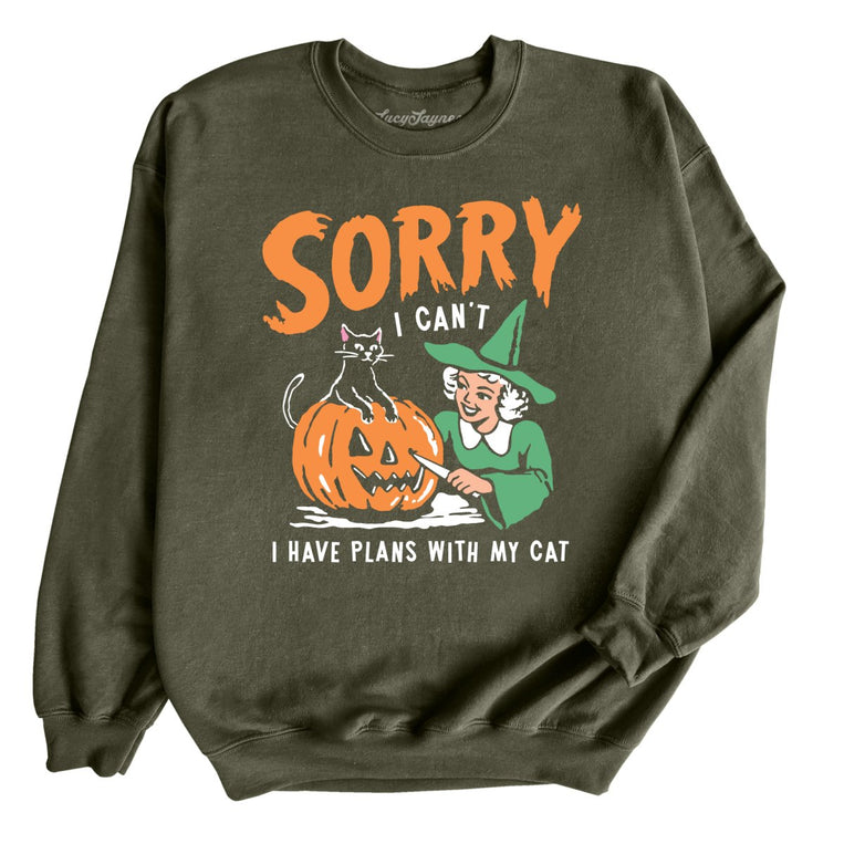 Sorry I Can't I Have Plans With My Cat - Military Green - Unisex Sweatshirt