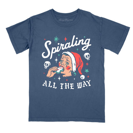 Spiraling All The Way Comfort Colors Tee