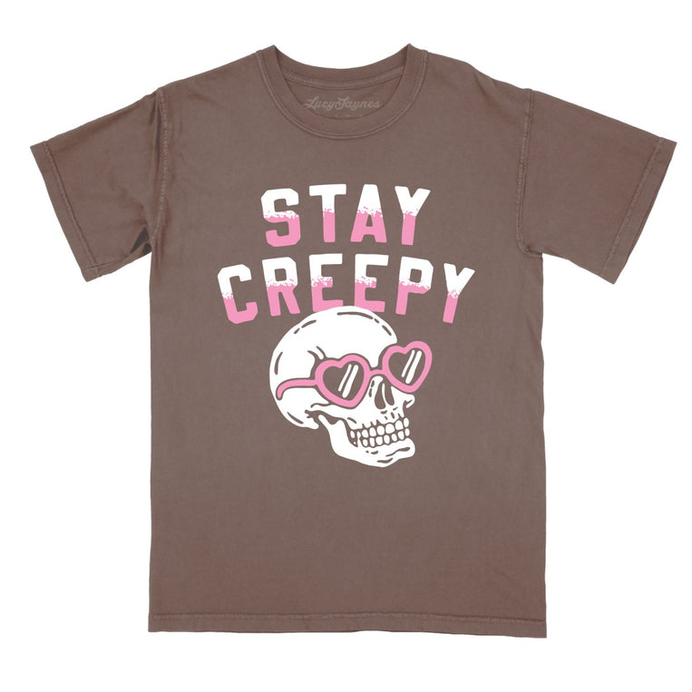Stay Creepy - Espresso - Comfort Colors Tee