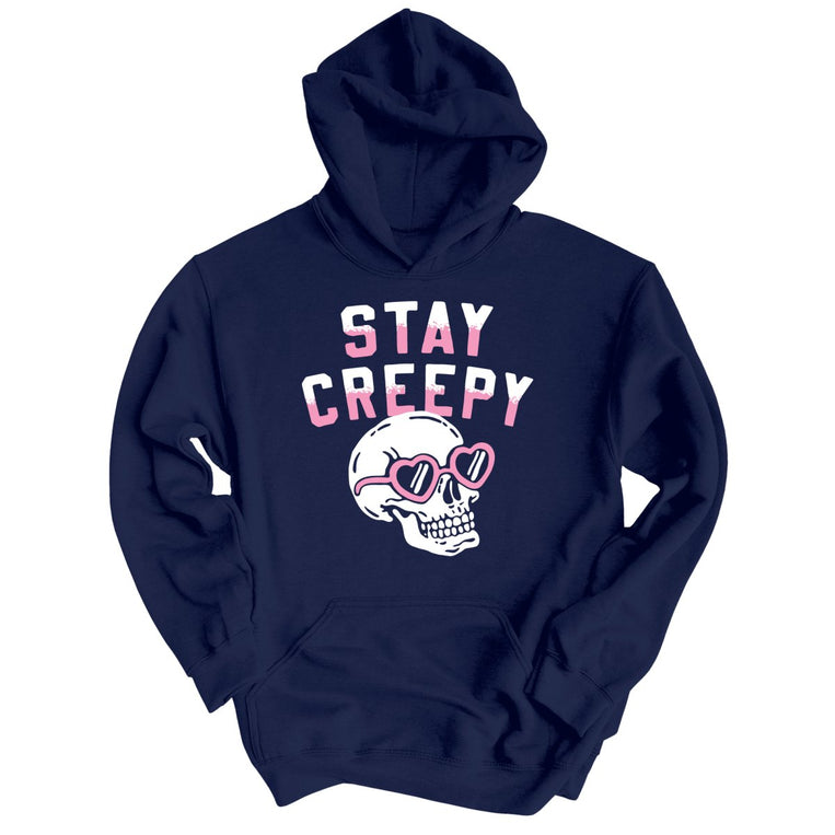 Stay Creepy - Navy - Unisex Hoodie