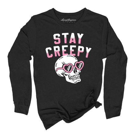 Stay Creepy Long Sleeve Tee