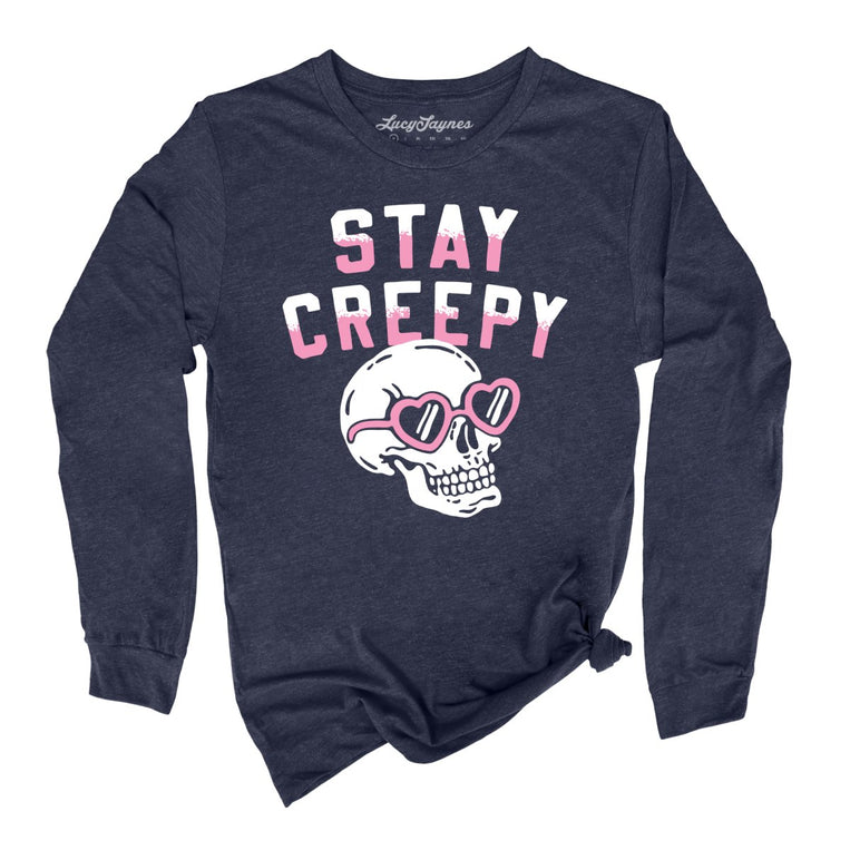Stay Creepy - Heather Navy - Unisex Long Sleeve T-Shirt