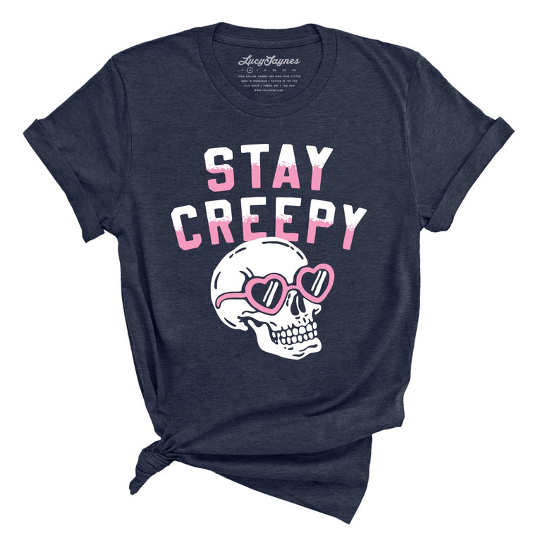 Stay Creepy - Heather Midnight Navy - Unisex T-Shirt