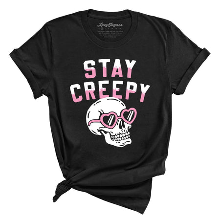 Stay Creepy Tee