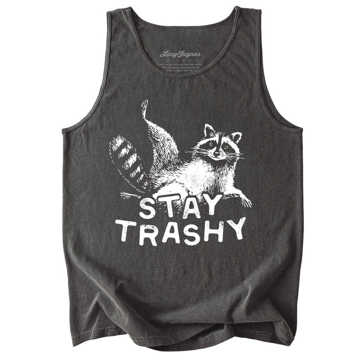 Stay Trashy Comfort Colors Tank Top