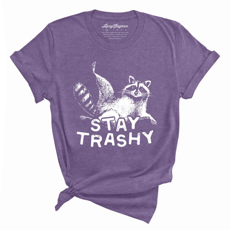 Stay Trashy - Heather Purple - Unisex T-Shirt