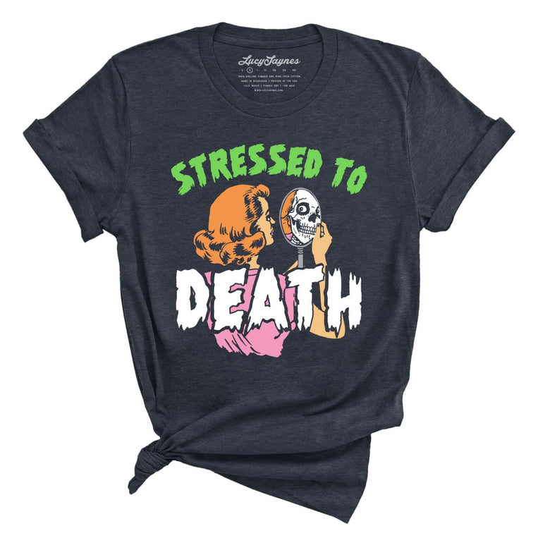 Stressed To Death - Heather Navy - Full Front