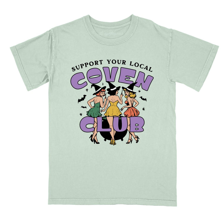 Support Your Local Coven Club - Bay - Comfort Colors Tee