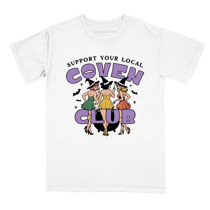 Support Your Local Coven Club Comfort Colors Tee