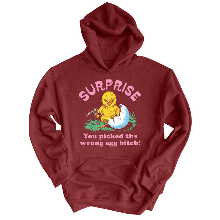 Surprise You Picked The Wrong Egg - Maroon - Unisex Hoodie