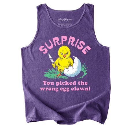 Surprise You Picked The Wrong Egg Comfort Colors Tank Top