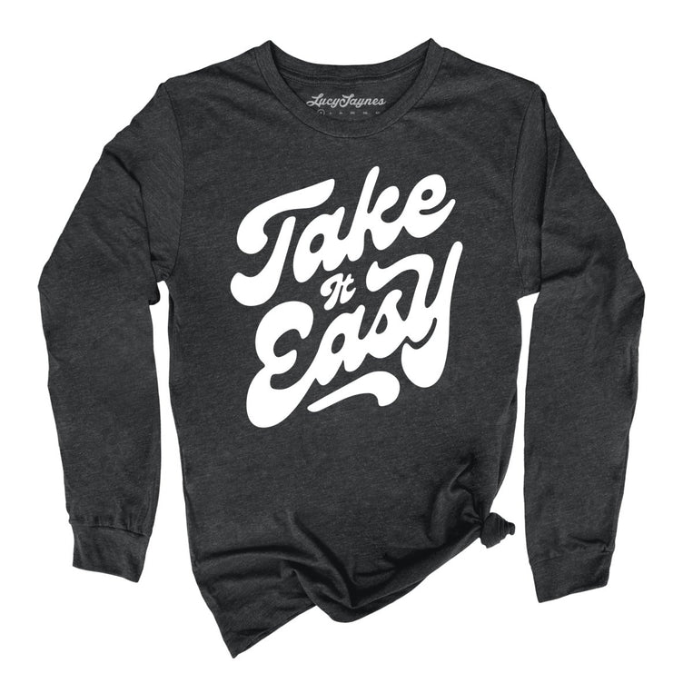 Take it Easy - Dark Grey Heather - Full Front
