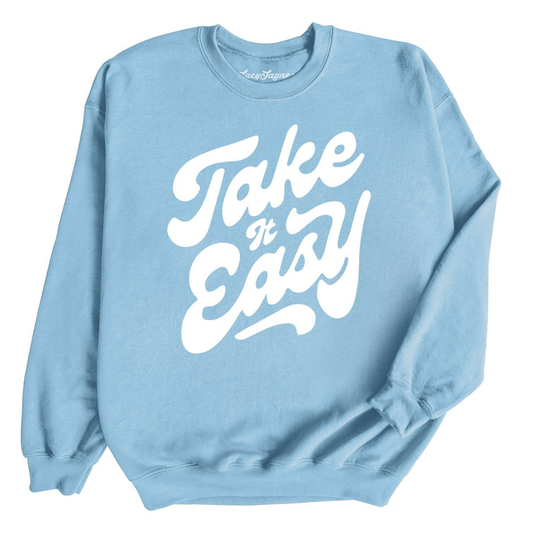 Take it Easy - Light Blue - Full Front